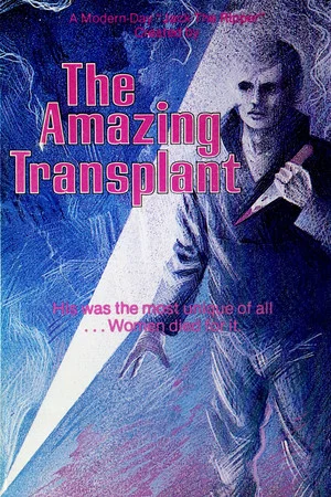 Постер: The Amazing Transplant
