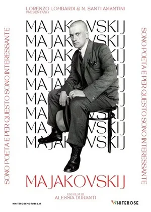 Постер: Majakovskij: Sono poeta e per questo sono interessante