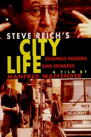 Постер: Steve Reich - City Life