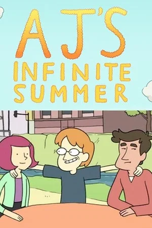 Постер: AJ's Infinite Summer