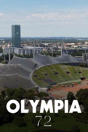 Постер: Olympia 72: Deutschlands Aufbruch in die Moderne