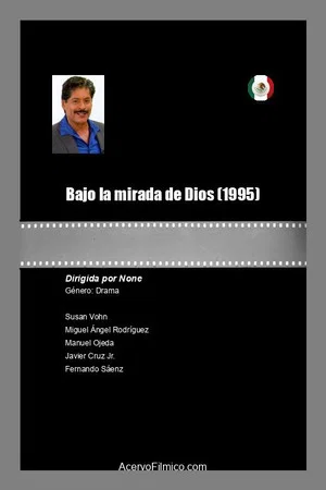 Постер: Bajo la mirada de Dios