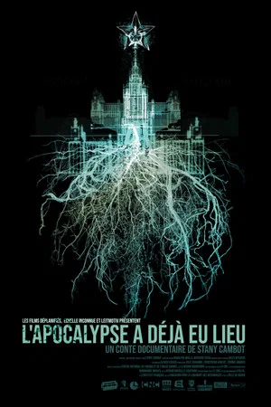 Постер: L’apocalypse a déjà eu lieu