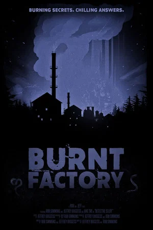 Постер: Burnt Factory