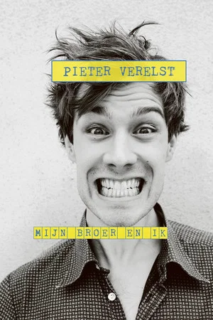 Постер: Pieter Verelst: Mijn Broer en Ik