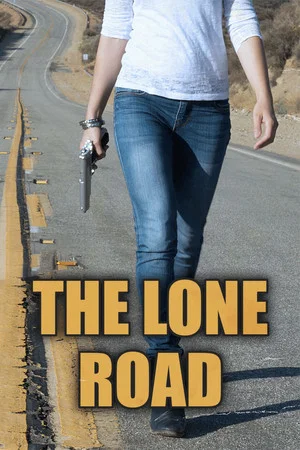 Постер: The Lone Road