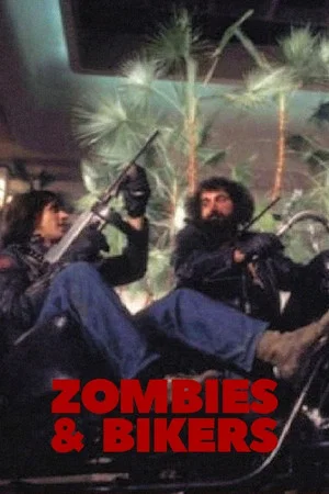Постер: Zombies and Bikers