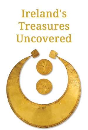 Постер: Ireland's Treasures Uncovered