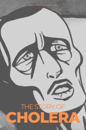 Постер: The Story of Cholera
