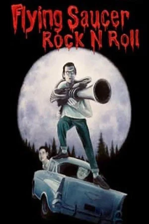 Постер: Flying Saucer Rock 'N' Roll