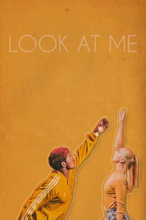 Постер: Look at Me