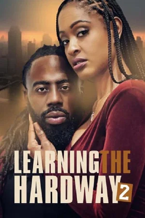 Постер: Learning the Hard Way 2