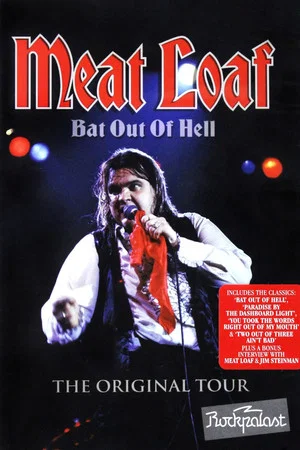 Постер: Meat Loaf: Bat Out Of Hell - The Original Tour