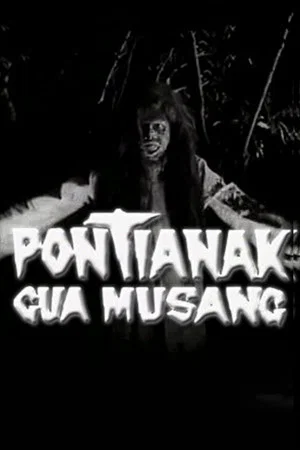 Постер: Pontianak Gua Musang