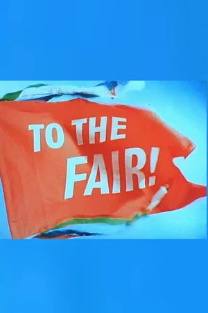 Постер: To the Fair!