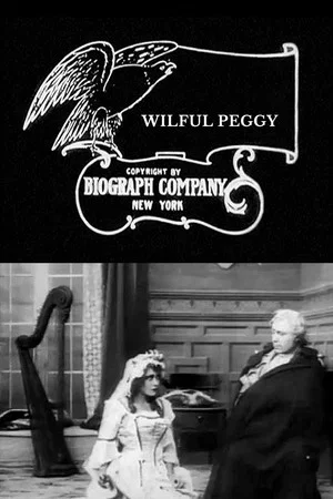 Постер: Wilful Peggy
