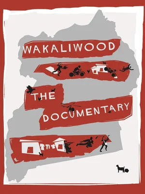 Постер: Wakaliwood: The Documentary