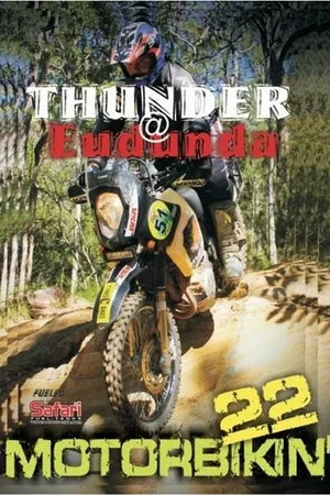 Постер: Motorbikin' 22: Thunder at Eudunda