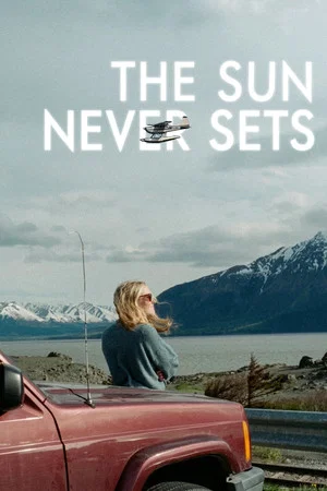 Постер: The Sun Never Sets
