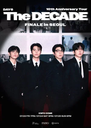 Постер: Day6 - 10th Anniversary Tour "The DECADE" Finale in Seoul