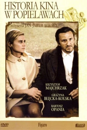 Постер: History of Cinema in Popielawy