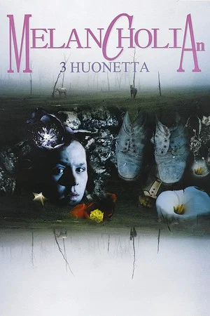 Постер: The 3 Rooms of Melancholia