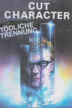 Постер: Cut Character - Tödliche Trennung