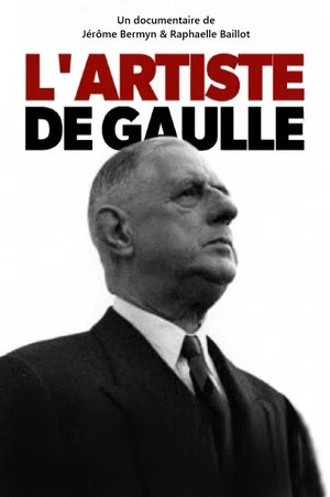 Постер: L'artiste De Gaulle