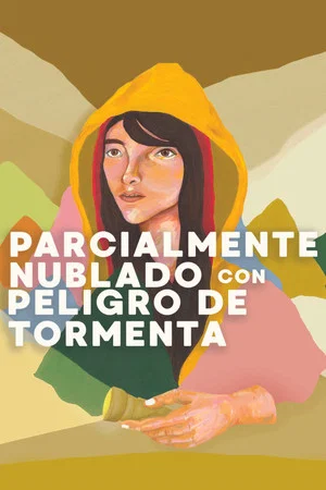 Постер: Parcialmente Nublado Con Peligro De Tormenta
