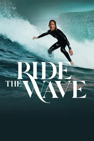 Постер: Ride the Wave