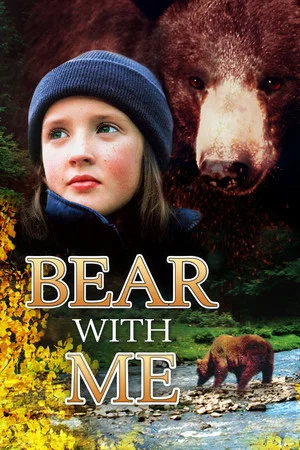 Постер: Bear with Me
