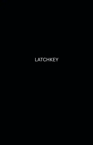 Постер: LATCHKEY