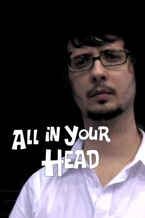 Постер: All In Your Head