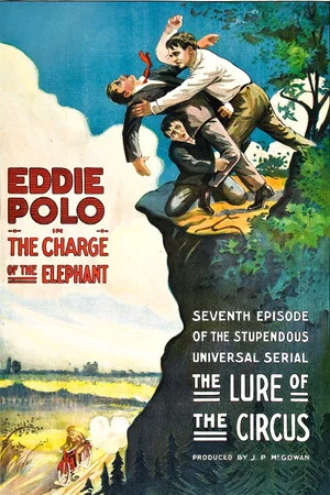 Постер: The Lure of the Circus