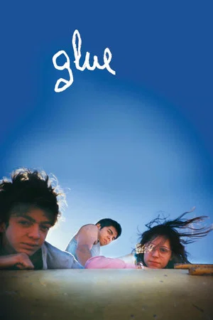 Постер: Glue