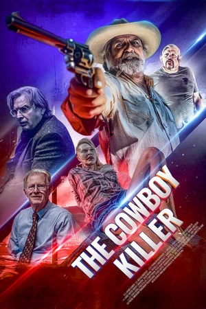Постер: The Cowboy Killer
