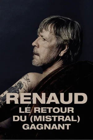 Постер: Renaud, le retour du (mistral) gagnant