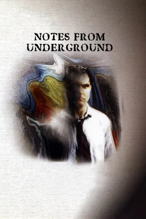 Постер: Notes from Underground