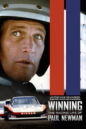 Постер: Winning: The Racing Life of Paul Newman