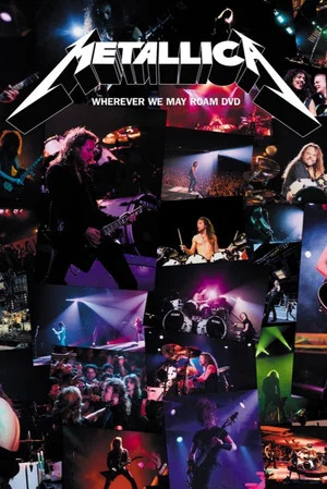 Постер: Metallica: Wherever We May Roam