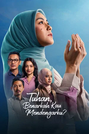 Постер: Tuhan, Benarkah Kau Mendengarku?