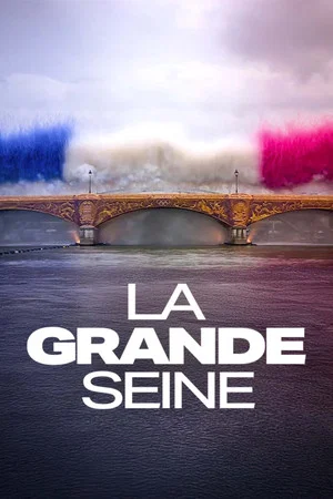 Постер: La Grande Seine