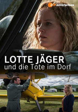 Постер: Lotte Jäger und die Tote im Dorf
