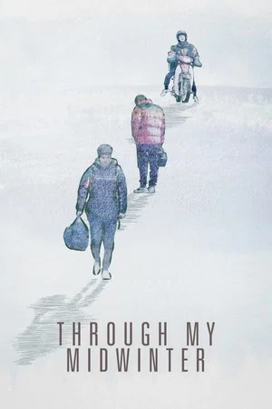 Постер: Through My Midwinter