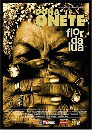 Постер: Dona Onete: Flor da Lua