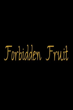 Постер: Forbidden Fruit