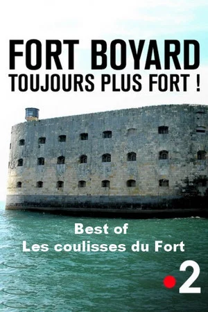 Постер: Fort Boyard - Best of les coulisses du fort