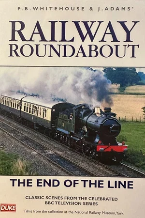 Постер: Railway Roundabout The End Of The Line