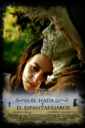 Постер: El hada y el espantapájaros