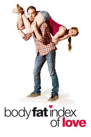 Постер: Body Fat Index of Love